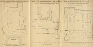 Das Hauptgebäude der Berliner Gewerbe-Ausstellung ; Bau- und Ingenieurwesen (Gruppe III) auf der Berliner Gewerbe-Ausstellung 1896 ; Die Holz-Industrie (Gruppe IV) auf der Berliner Gewerbe-Ausstellung 1896