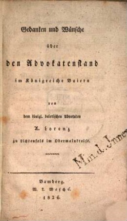 Gedanken und Wünsche über den Advokatenstand im Königreiche Baiern