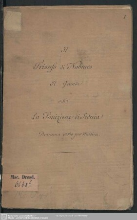 Il Trionfo di Nabucco il Grande ossia La punizione di Sedecia - Mscr.Dresd.Ob.48.b