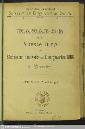 Katalog für die Ausstellung des Sächsischen Handwerks und Kunstgewerbes 1896 in Dresden