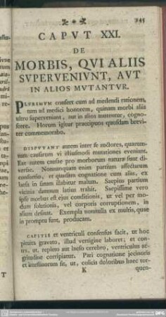 Caput XXI. De Morbis, Qui Aliis Superveniunt, Aut In Alios Mutantur