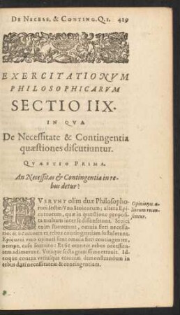 Exercitationum Philosophicarum Sectio IIX. In Qua De Necessitate & Contingentia quaestiones discutiuntur.