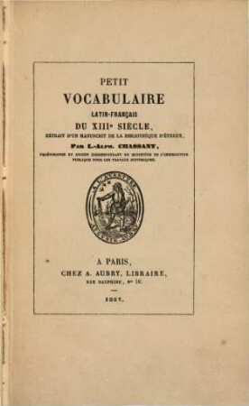 Petit vocabulaire latin-français du XIII. siècle : Extrait d'un manuscrit de la bibliothèque d'Evreux