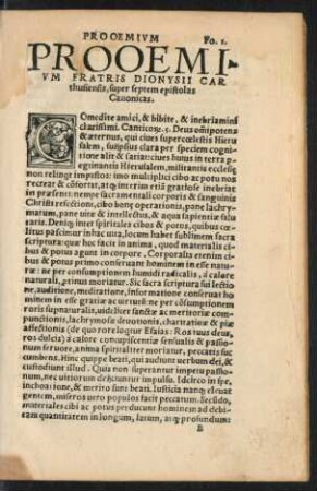Prooemium Fratris Dionysii Carthusiensis, super septem epistolas Canonicas.