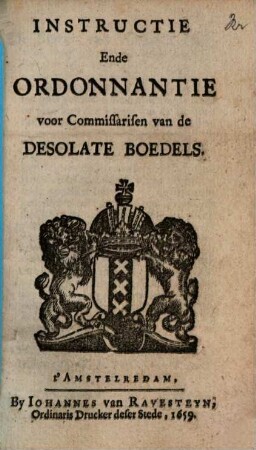 Instructie ende ordonnantie voor Commissarisen van de desolate boedels