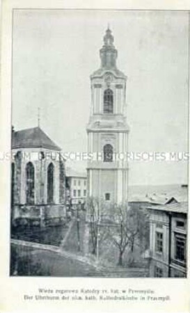 Uhrturm der Kathedrale in Przemysl (heute Polen)
