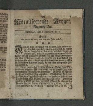 Nummer Een. Mahndags den 3. January 1752