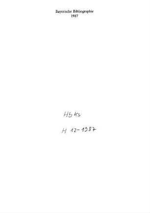 Bayerische Bibliographie. 1987 (1998)