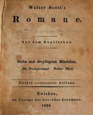 Walter Scott's Romane, 36. Die Presbyterianer ; 3