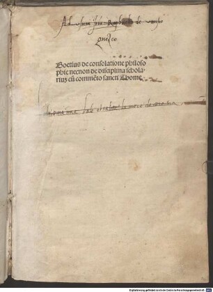 Boethius de consolatione philosophie necnon de disciplina scholariu[m] : cu[m] comme[n]to sancti Thome ; [1-2], [1]. De consolatione philosophiae