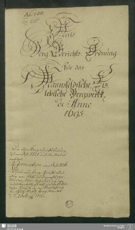 Neue Berg-Gerichts-Ordnung für das Mannsfeldische -Eislebische Bergwerck - XVII 230 4. : de Anno 1695