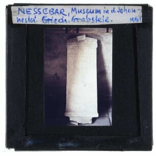 Nessebar, Johannes der Täufer Kirche,unbekannt, Griechische Grabstele (Nessebar, Museum)