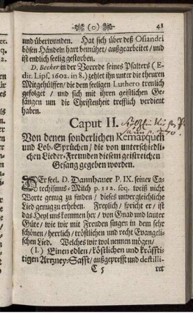 Caput II. Von denen sonderlichen Remarquen und Lob-Sprüchen [...]