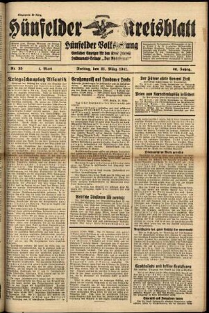 Erste Ausgabe vom Freitag, den 21. März 1941.