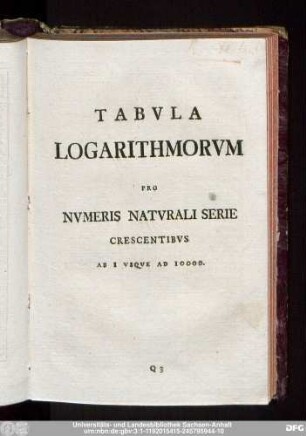 Tabula Logarithmorum Pro Numeris naturali Serie Crescentibus Ab 1 Usque Ad 10000.