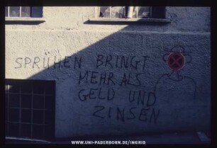 SPRÜHEN BRINGT MEHR ALS GELD UND ZINSEN