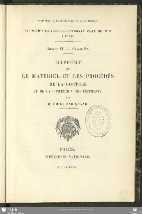 Rapport sur le matériel et les procédés de la couture et de la confection des vétements