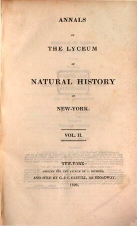 Annals of the Lyceum of Natural History of New York. 2. 1828
