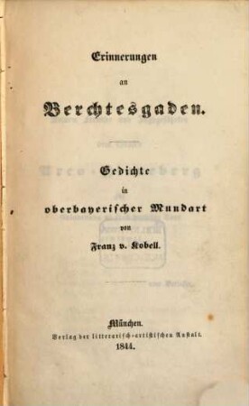 Erinnerungen an Berchtesgaden : Gedichte in oberbayerischer Mundart