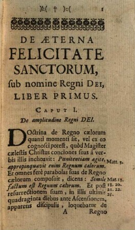 De Æterna Felicitate Sanctorum Libri Quinque : Ad Illustriss. & Reverendiss. D. Cardianlem Farnesium