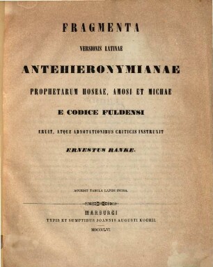 Fragmenta versionis latinae antehieronymianae prophetarum Hoseae, Amosi et Michae e Codice Fuldensi