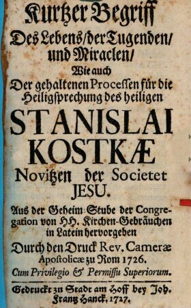 Kurzer Begriff des Lebens ... Stanislai Kostkae
