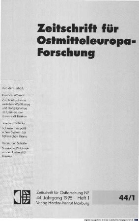 Zeitschrift für Ostmitteleuropa-Forschung : ZfO = Journal of East Central European studies. 44, 44. 1995