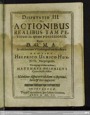 Disp. III de actionibus realibus tam petitoriis quam possessoriis