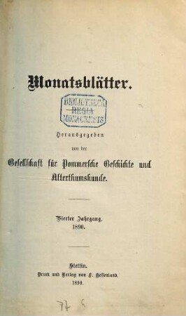 Monatsblätter der Gesellschaft für Pommersche Geschichte und Altertumskunde. 4. 1890