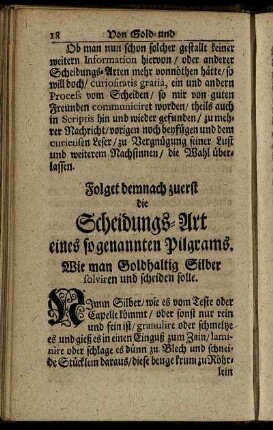 Folget demnach zuerst die Scheidungs-Art eines sogenannten Pilgrams.