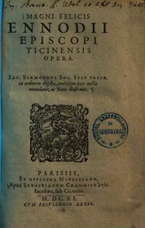 Magni Felicis Ennodii episcopi Ticinensis opera