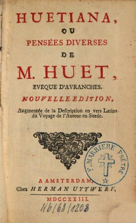 Huetiana : ou pensées diverses de M. Huet