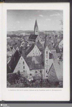 Kaufbeuren, Blick von der westlichen Stadtmauer auf das Frauenkloster und die St. Martinspfarrkirche