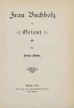 Frau Buchholz im Orient