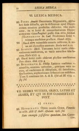 VII. Medici veteres, Graeci, Latini et Arabes, et qui in eos commentati sunt