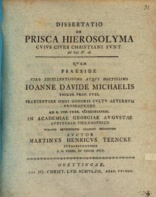 Diss. de prisca Hierosolyma, cuius cives sunt Christiani : Ad Gal. IV, 26