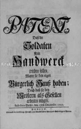 Patent, dass der Soldat kein Handwerk betreiben soll
