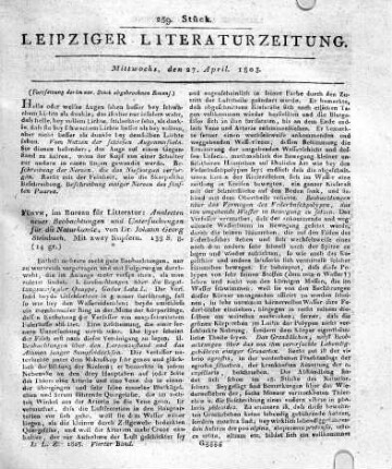 [Fortsetzung:] Braunschweig, bey Culemann: John Hunter’s Bemerkungen über die thierische Oekonomie. Im Auszuge übersetzt und mit Anmerkungen versehen von A. F. A. Scheller. 366 S. in 8.