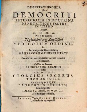 Dissertatiuncula, De Democriti Heterodoxia In Doctrina De Nutritione Foetus In Utero