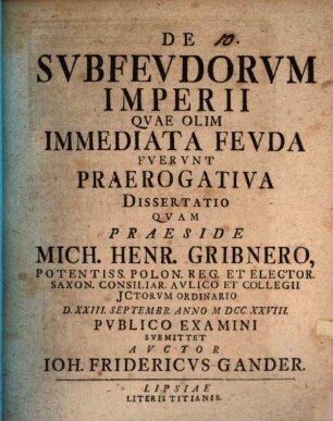 De Svbfeudorvm Imperii Qvae Olim Immediata Fevda Fvervnt, Praerogativa Dissertatio