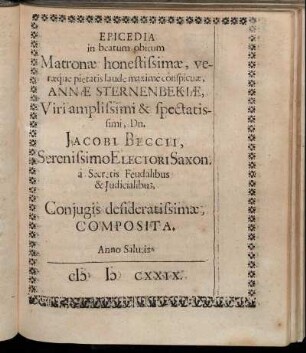 Epicedia in beatum obitum Matronae honestissimae ... Annae Sternenbekiae, ... Dn. Jacobi Beccii ... Coniugis desideratissimae, Composita
