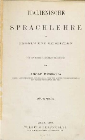 Italienische Sprachlehre in Regeln und Beispielen : für den ersten Unterricht