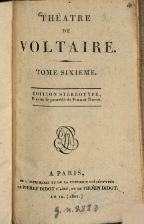 Théâtre De Voltaire. 6, [Nanine. La Femme qui a raison. Oreste]