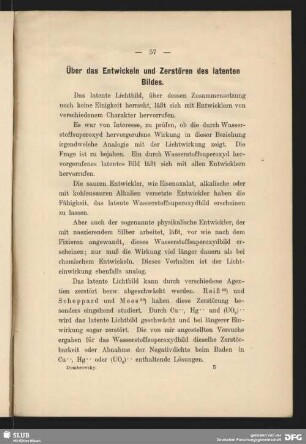 Über das Entwickeln und Zerstören des latenten Bildes