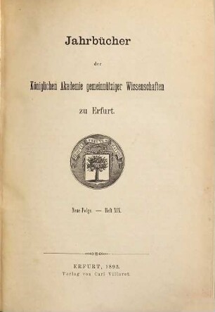 Jahrbücher der Akademie Gemeinnütziger Wissenschaften zu Erfurt. 19. 1893