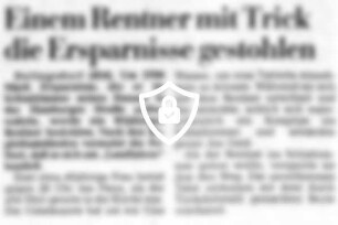 Einem Rentner mit Trick die Ersparnisse gestohlen