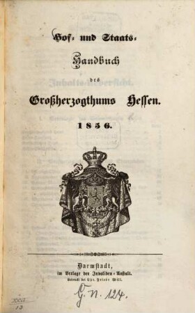 Hof- und Staatshandbuch des Großherzogtums Hessen : für das Jahr ... 1856