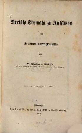 Dreißig Themata zu Aufsätzen für die höheren Unterrichtsanstalten