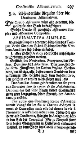 §. 2. Absonderliche Regulen über die Orationes Affirmativas.