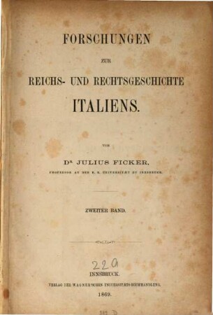 Forschungen zur Reichs- und Rechtsgeschichte Italiens, 2